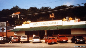 Whole Foods opened its first store in 1980