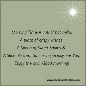 Morning Time-A Cup Of Hot Hello