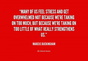 overwhelmed and stressed quotes source http quotes lifehack org quote ...