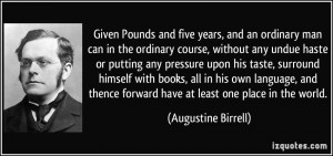 , and an ordinary man can in the ordinary course, without any undue ...