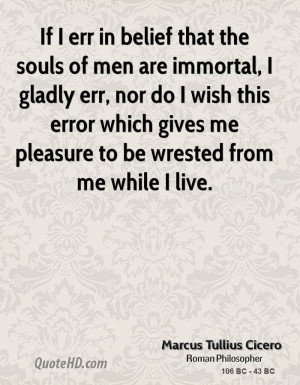 Marcus Tullius Cicero Men Quotes