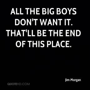 Big Boys Quotes