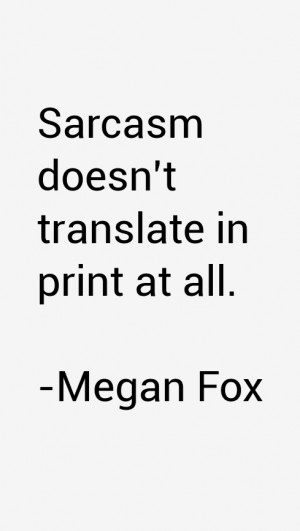 Megan Fox Quotes amp Sayings