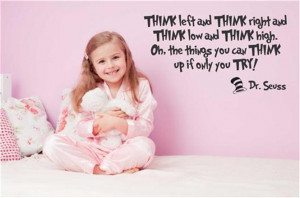 Think-left-Think-right-if-only-you-try-Dr-Seuss-Quote-Wall-Vinyl-Decal