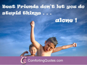 funny-friend-quotes-best-friends-dont-let.jpg