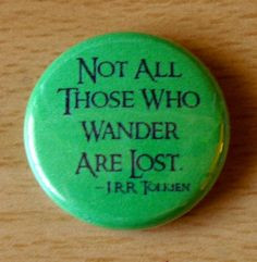 ... Lost quote 1 inch pinback button badge flair pins buttons book famous