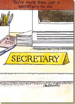 Day Card - FRONT: You're more than just a secretary to us. SECRETARY ...