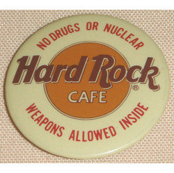 Hard Rock Cafe No Drugs or Nuclear Weapons Allowed Pin
