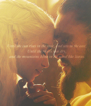 Game Of Thrones Quotes Daenerys My Sun And Stars 