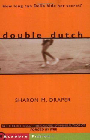 Double Dutch (Aladdin Fiction) by Sharon M. Draper.