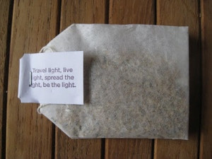 Inspiration From Tea Bag Sayings « Read Less
