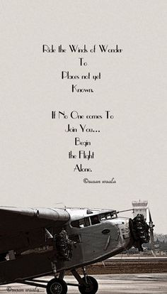 ... aviator inspiration flying flight quotes pilots quotes aviator avgeek
