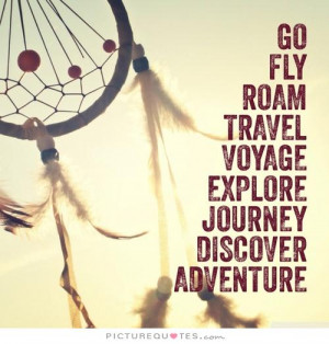 Quotes About Adventure And Travel