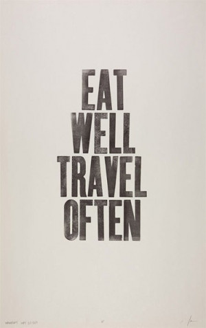 eat well travel well #quote