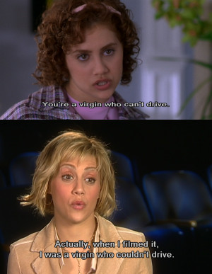 Brittany Murphy You’re a Virgin Who Can’t Drive Quote In Clueless