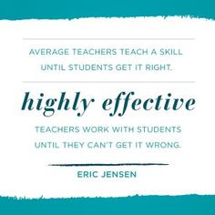 ... principal quotes highly effective teacher teacher work