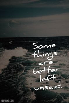 Some things are better left #unsaid smilingthroughlif... More