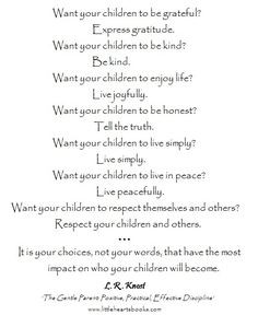 Conscious, intentional, peaceful parenting ♥ L.R.Knost www ...