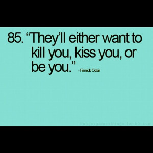 finnick odair. For me its usually b u:(