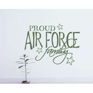 Proud Air Force Family Patriotic Vinyl Wall Decal Sticker Mural Quotes