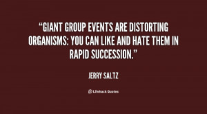 Giant group events are distorting organisms: You can like and hate ...