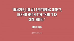 Quotes About Dancers Performing