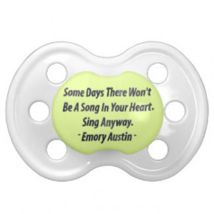 Emory Austin Inspirational Quote Motivational Word Pacifiers