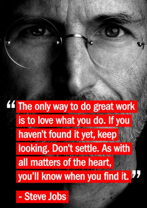 Steve Jobs on Great Work