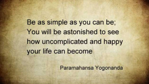 Live Simple Quotes – Top 12 Quotes