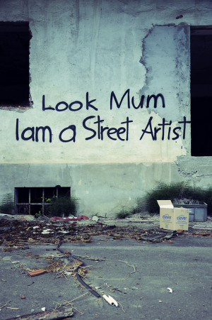 graffiti quote Street Art urban art George Raggett