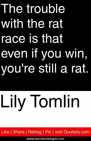 Rat race quotes