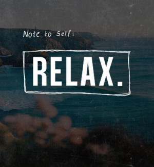 Relax Quotes