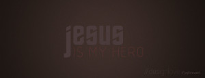 Jesus Is My Hero Wallpaper Jesus is my hero by jaybrewed