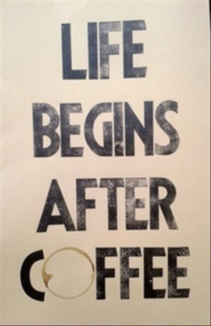 coffee funny life quotes