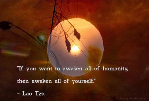 Awaken quote - Lao Tzu