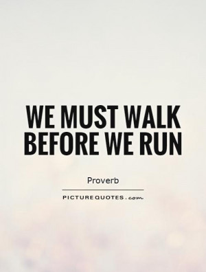 Walk Quotes