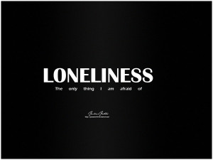 Loneliness by paranoia123