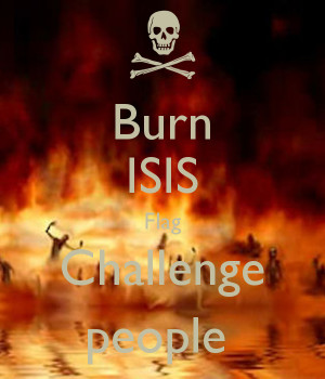 Isis Flag Burning Challenge