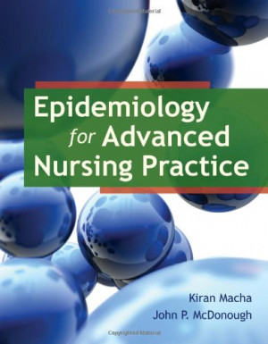 Epidemiology For Advanced Nursing Practice