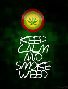 weed artwork keep calm and smoke weed by maxwwy