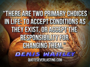 Choices Life Quotes Famous The Day