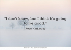 Vampire Academy Quotes | Rose Hathaway