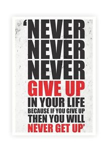 ... about Never Give Up In Your Life Gym Motivational Quotes Poster