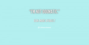 quote-Jean-Marc-Ayrault-im-not-dogmatic-147885.png