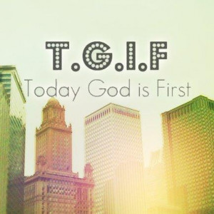 Thank Goodness Its Friday Quotes