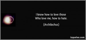 More Archilochus Quotes