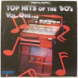 VARIOUS - REALISTIC TOP HITS OF THE 60S VOL. 1 - Realistic Top Hits of ...