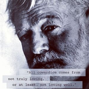 Quote by Ernest Hemingway
