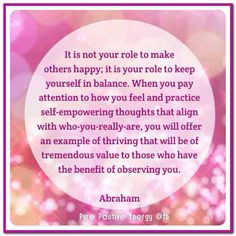 ... Quotes, Holistic Quotes, Attraction, Quotes Ahq2929, Abraham Hicks