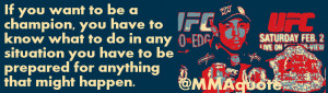 Quotes from Jose Aldo, WEC and UFC champion.